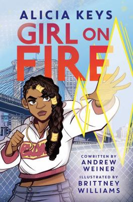 Girl on Fire: A Graphic Novel – A Powerful Youn... 0063210754 Book Cover