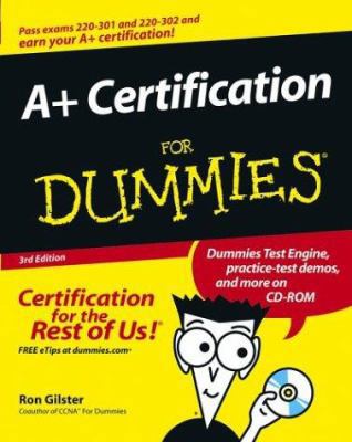 A+ Certification for Dummies 0764541870 Book Cover
