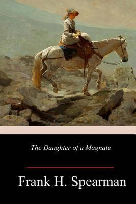 The Daughter of a Magnate 1986342646 Book Cover