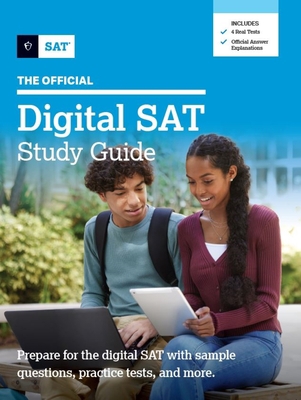 The Official Digital SAT Study Guide 1457316706 Book Cover