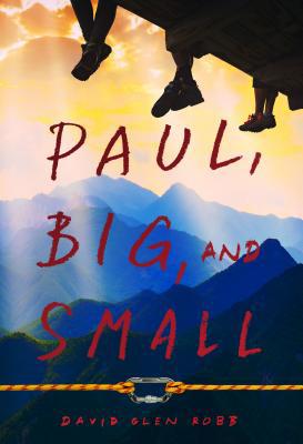 Paul, Big, and Small 1629726028 Book Cover