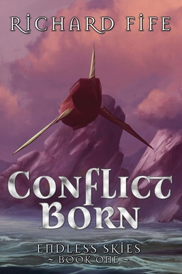 Conflict Born [Large Print] 1645541428 Book Cover