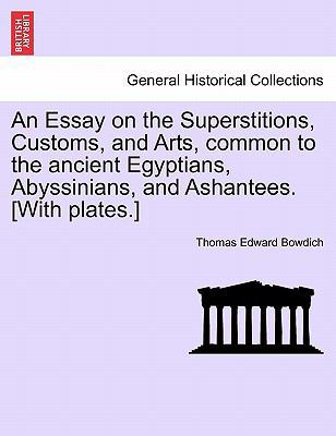 An Essay on the Superstitions, Customs, and Art... 1241402329 Book Cover