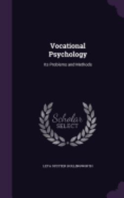 Vocational Psychology: Its Problems and Methods 1358206090 Book Cover