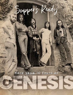 Genesis: Supper's Ready 1912918595 Book Cover