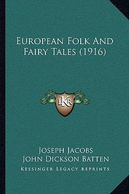 European Folk And Fairy Tales (1916) 1164127179 Book Cover