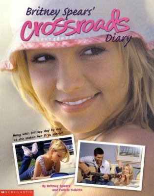 Britney Spears: Movie Diary 0439397456 Book Cover