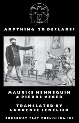 Anything To Declare? 0881451339 Book Cover