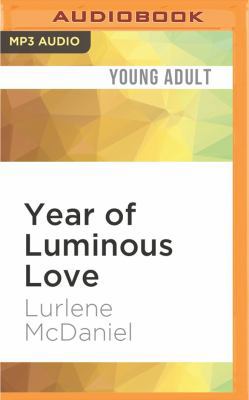 Year of Luminous Love 1522677453 Book Cover