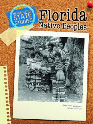 Florida Native Peoples (State Studies: Florida/... 1432902970 Book Cover