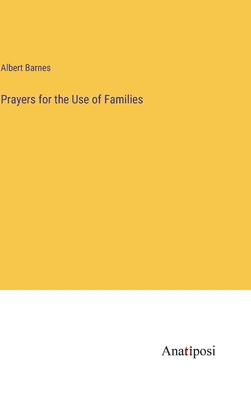Prayers for the Use of Families 3382323435 Book Cover
