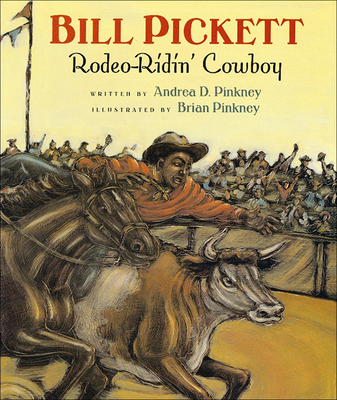 Bill Pickett: Rodeo-Ridin' Cowboy 0780798252 Book Cover