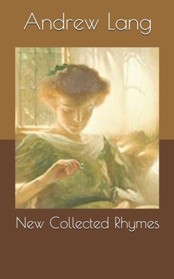 New Collected Rhymes B086G8HLCB Book Cover