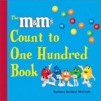 The "M&m's" Brand Count to One Hundred Book 1570915709 Book Cover