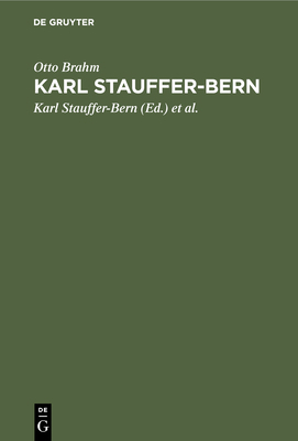 Karl Stauffer-Bern [German] 3111260887 Book Cover