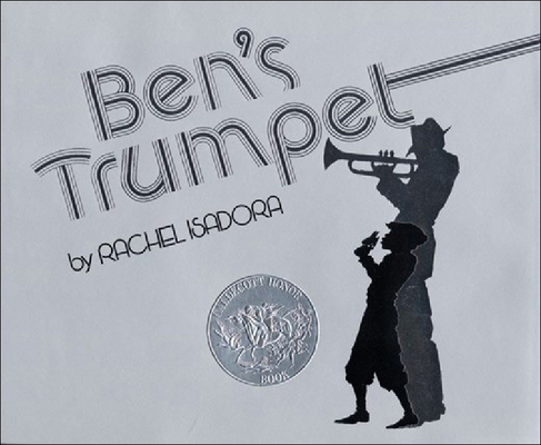 Ben's Trumpet 0780704509 Book Cover