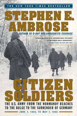 Citizen Soldiers: The U.S. Army from the Norman... 061350125X Book Cover