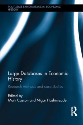 Large Databases in Economic History: Research M... 0415820685 Book Cover