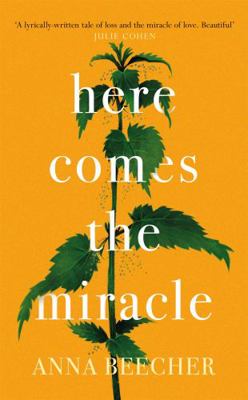 Here Comes the Miracle 1474610625 Book Cover
