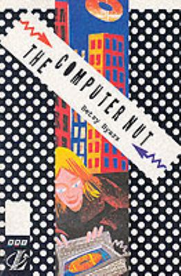Computer Nut, The. BBC Joint Venture (NEW LONGM... 0582095573 Book Cover