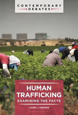 Human Trafficking: Examining the Facts B0DY86G24N Book Cover