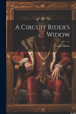 A Circuit Rider's Widow 1022040944 Book Cover