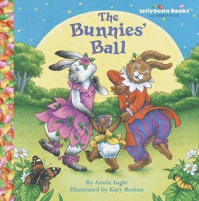 The Bunnies' Ball (Jellybean Books) 0679992588 Book Cover