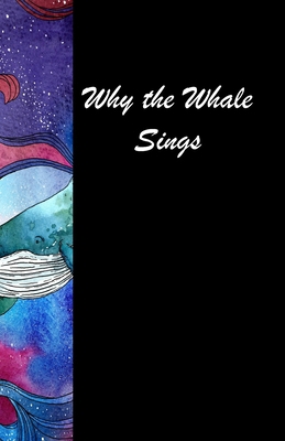 Why the Whale Sings B09TMYXFJ1 Book Cover