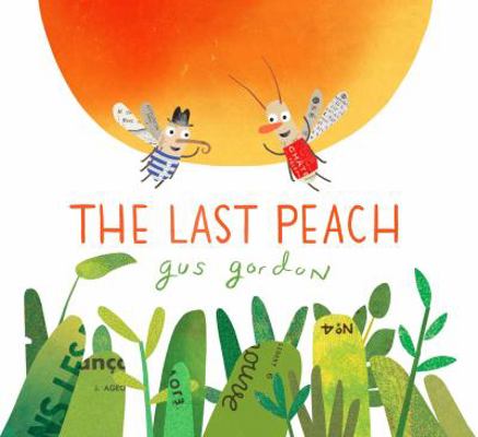 The Last Peach 0670078913 Book Cover