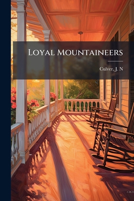 Loyal Mountaineers 1246746425 Book Cover