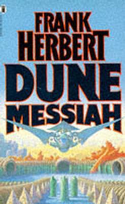 Dune Messiah. Frank Herbert B00451UOPG Book Cover