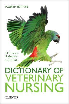 Dictionary of Veterinary Nursing 0702066354 Book Cover