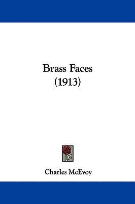 Brass Faces (1913) 1104106035 Book Cover