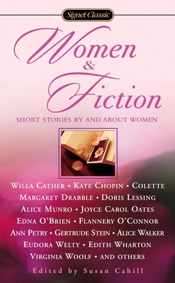 Women and Fiction: Stories by and about Women 0451528271 Book Cover