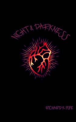 Night & Darkness 1721525394 Book Cover