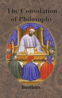 The Consolation of Philosophy 1640322906 Book Cover