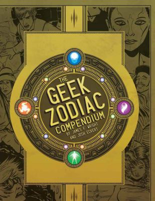 The Geek Zodiac Compendium 0983818851 Book Cover