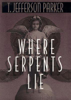 Where Serpents Lie 0786862874 Book Cover