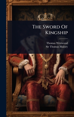 The Sword Of Kingship 1024836290 Book Cover