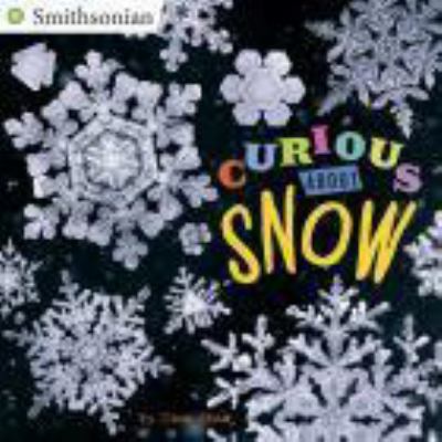 Hardcover Curious about Snow Book