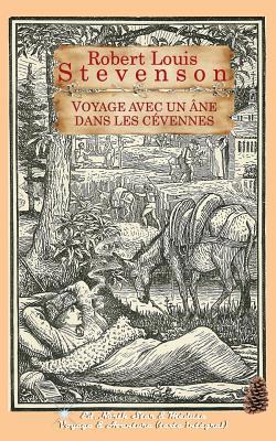 Voyage avec un âne dans les Cévennes (texte int... [French] B01GI4BNB6 Book Cover