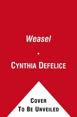 Weasel 0689832818 Book Cover