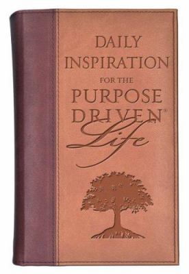 Daily Inspiration for the Purpose-Driven Life 0310802814 Book Cover