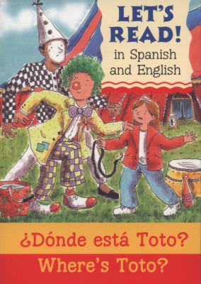 Where's Toto?: Donde esta Toto?: Donde Esta Tot... [Spanish] 1905710569 Book Cover