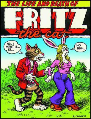 The Life and Death of Fritz the Cat 1560971177 Book Cover