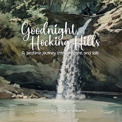 Goodnight, Hocking Hills B0GDM9WJYY Book Cover