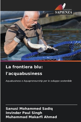 La frontiera blu: l'acquabusiness [Italian] 6208533945 Book Cover