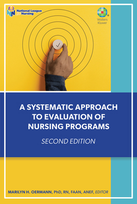 A Systematic Approach to Evaluation of Nursing ... 1975206193 Book Cover