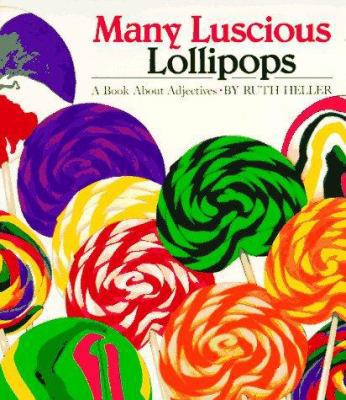 Many Luscious Lollipops (Sandcastle) 0448403161 Book Cover