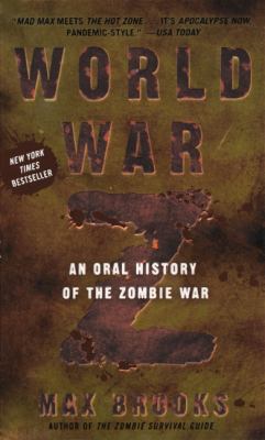 World War Z: An Oral History of the Zombie War 0606231722 Book Cover